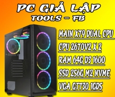 CASE GIẢ LẬP FACEBOOK X79 DUAL CPU 2670V2 / 64G / SSD 256G